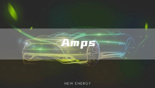 Amps